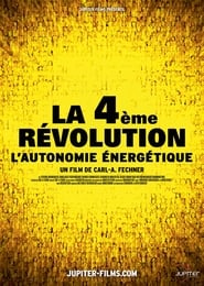 La 4ème Révolution : L'autonomie énergétique