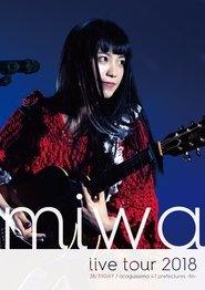 Poster miwa live tour  "We are the light ~38/39DAY~"