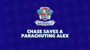 Air Rescue: Chase Saves a Parachuting Alex