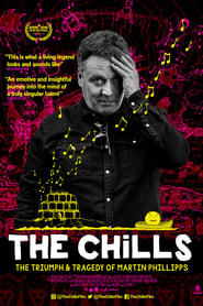 Poster The Chills: The Triumph and Tragedy of Martin Phillipps