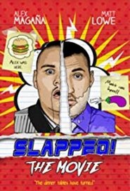 Slapped! The Movie