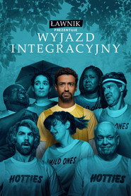 Plakat — Ławnik prezentuje: Wyjazd integracyjny