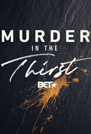 Murder in the Thirst постер