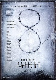 The Perfect Patient (2019)