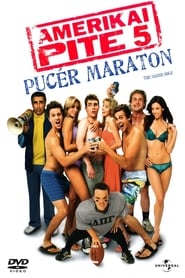 Amerikai pite 5. – Pucér maraton (2006)