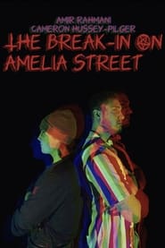 فيلم The Break-In On Amelia Street 2024 مترجم