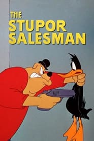 The Stupor Salesman постер