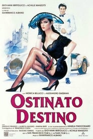 Ostinato Destino – Stubborn Fate – Δίδυμος Πειρασμός (1992)