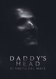 Daddy's Head - Il volto del male