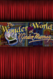 Poster The Wonder World of K. Gordon Murray