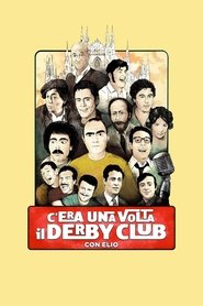 Poster C'era una volta il Derby Club