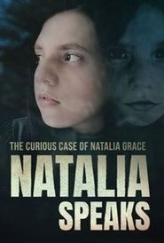 The Curious Case of Natalia Grace: Natalia Speaks (2024)