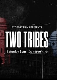 Two Tribes (2019)