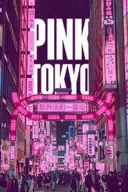 Pink Tokyo (2021)