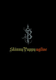 Poster Skinny Puppy: Uglive