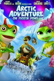 Arctic Adventure: On Frozen Pond movie