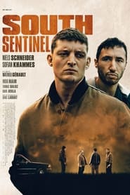 مشاهدة فيلم South Sentinel 2021 مترجم