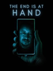 The End is at Hand) The End is at Hand (2025)