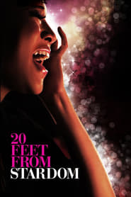 Poster 20 Feet from Stardom 2013