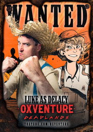 Oxventure: Deadlands постер