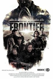 We're Alive: Frontier - Season 2 Episode 1