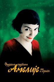 Чудесна судбина Амелије Пулен (2001)