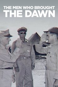 The Men Who Brought the Dawn (1995)
