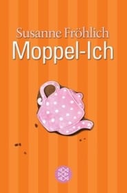 Moppel-Ich HD Online kostenlos online anschauen