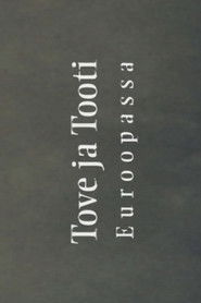 Tove and Tooti in Europe