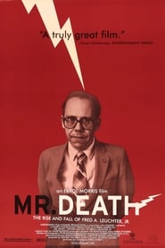 Mr. Death: The Rise and Fall of Fred A. Leuchter, Jr. 1999 مشاهدة وتحميل فيلم مترجم بجودة عالية