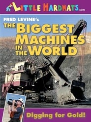 The Biggest Machines in the World