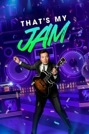 That’s My Jam That’s My Jam