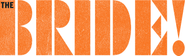 The Bride! Logo