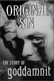 Poster Original Sin: The Story of Goddamnit
