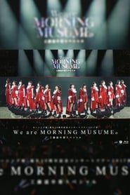 Poster モーニング娘。'17 誕生20周年記念 コンサートツアー 2017秋 ～We are MORNING MUSUME。～ 工藤遥 卒業スペシャル