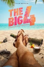 The Big 4 film en streaming