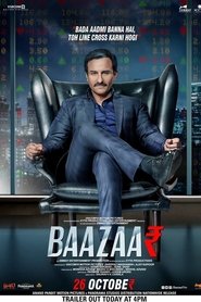 Baazaar 2018 Hindi Movie Download & Online Watch