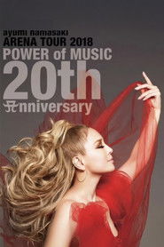 ayumi hamasaki ARENA TOUR 2018 ～POWER of MUSIC 20th Anniversary～ (2018)