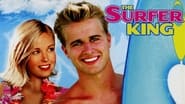 The Surfer King en streaming