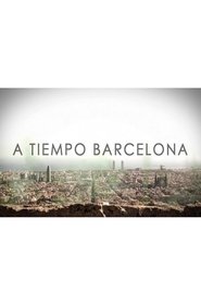 A tiempo Barcelona