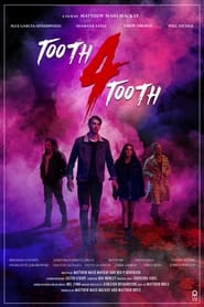 Full Cast of Tooth 4 Tooth