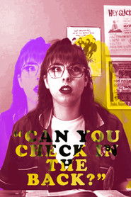 Can You Check in the Back? (2021)