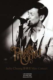 Jacky Cheung Private Corner Mini Concert