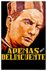 Poster Apenas un delincuente