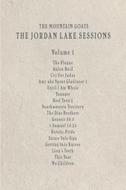 the Mountain Goats: the Jordan Lake Sessions (Volume 1) (2021)