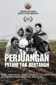 Perjuangan Petani Tak Bertanah