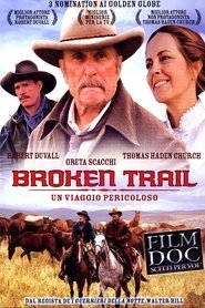 Broken Trail - Un viaggio pericoloso