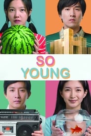 مشاهدة فيلم So Young 2013 مترجم أون لاين بجودة عالية