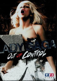 Lady Gaga: Out Of Control
