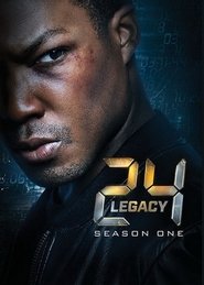 24: Legacy Season 1 Episode 7 24: Legacy Season 1 Episode 7